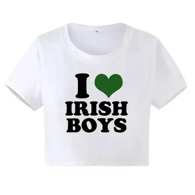 I Love Irish Boys Female Hip Hop Graphic Women Crop Top T-Shirt