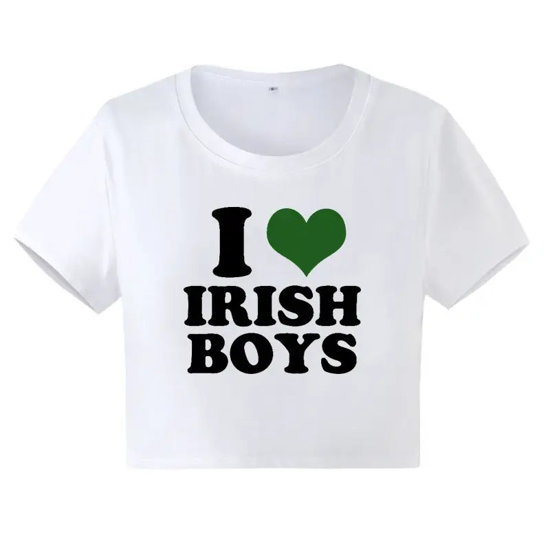 I Love Irish Boys Female Hip Hop Graphic Women Crop Top T-Shirt